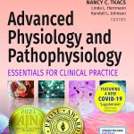 Test Bank For Advanced Physiology and Pathophysiology Essentials for Clinical Practice 1st Edition