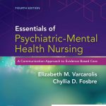 Test Bank For Essentials of Psychiatric Mental Health Nursing 4th Edition Varcarolis