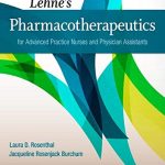 Test Bank For Lehne’s Pharmacotherapeutics for Advanced Practice Nurses and Physician Assistants 2nd Ed.