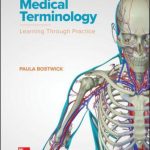 Test Bank For Medical Terminology Learning Through Practice 1st Edition Paula Bostwick