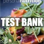 Test Bank For Personal Nutrition 9th Edition by Marie A. Boyle