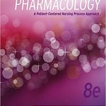 Test Bank For Pharmacology A Patient-Centered Nursing Process Approach 8th Edition-Kee -Hayes