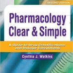 Test Bank For Pharmacology Clear And Simple A Guide to Drug 2nd Edition By Watkins