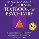 Test Bank for Kaplan and Sadock’s Comprehensive Textbook of Psychiatry 10th Edition